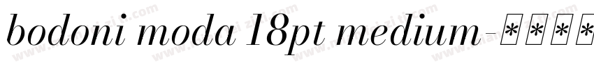 bodoni moda 18pt medium字体转换